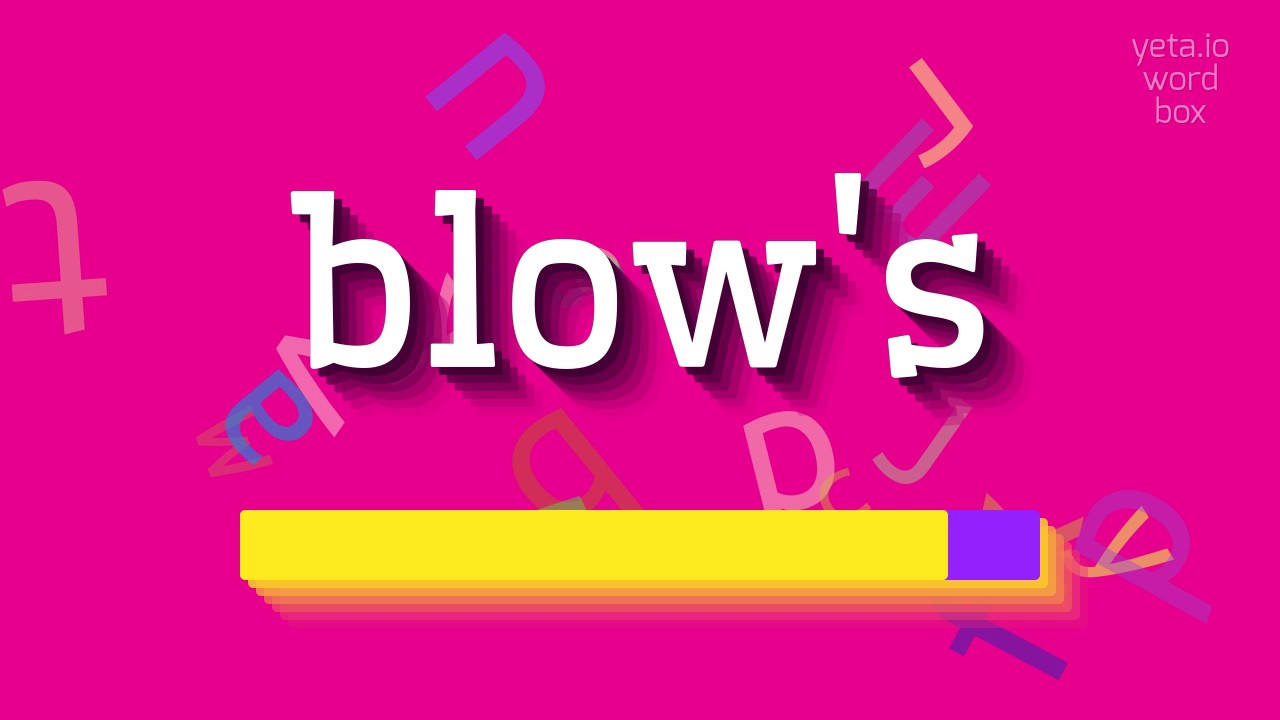 How To Say blow s High Quality Voices YouTube how-to-say-blow-s-high-quality-voices-youtube
