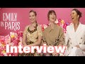 EMILY IN PARIS SEASON 3 (FUN) INTERVIEW: LILY COLLINS, ASHLEY PARK, CAMILLE RAZAT talk Netflix hit!