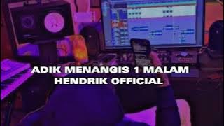 MASIOLARINDA X ADIK MENANGIS 1 MALAM[ BY HENDRIK OFFICIAL]2023 🔥🔥🔥