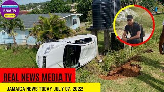 Jamaica News Today July 07, 2022/Real News Media TV