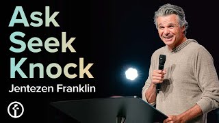 Ask Seek Knock | Pastor Jentezen Franklin screenshot 5