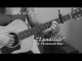 Fleetwood Mac-Landslide-Guitar Lesson-Allison Bennett