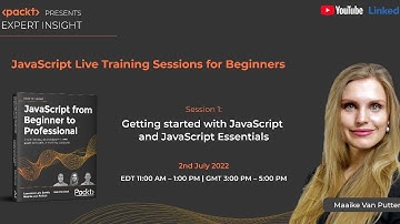 Session 1/3 - Getting started with JavaScript and JavaScript Essentials