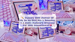 January 2022 Digital Journal w/ Me On My iPad Pro + Unboxing + Retro Keyboard [Giveaway Closed] 💖