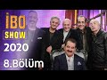 İbo Show 2021 8. Bölüm (Konuklar: Cem Yılmaz & MFÖ & Zafer Algöz)