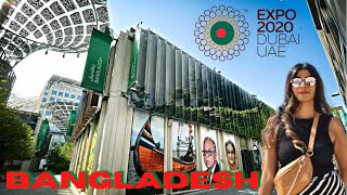 BANGLADESH Pavilion 🇧🇩 | Dubai EXPO 2020 (2021)