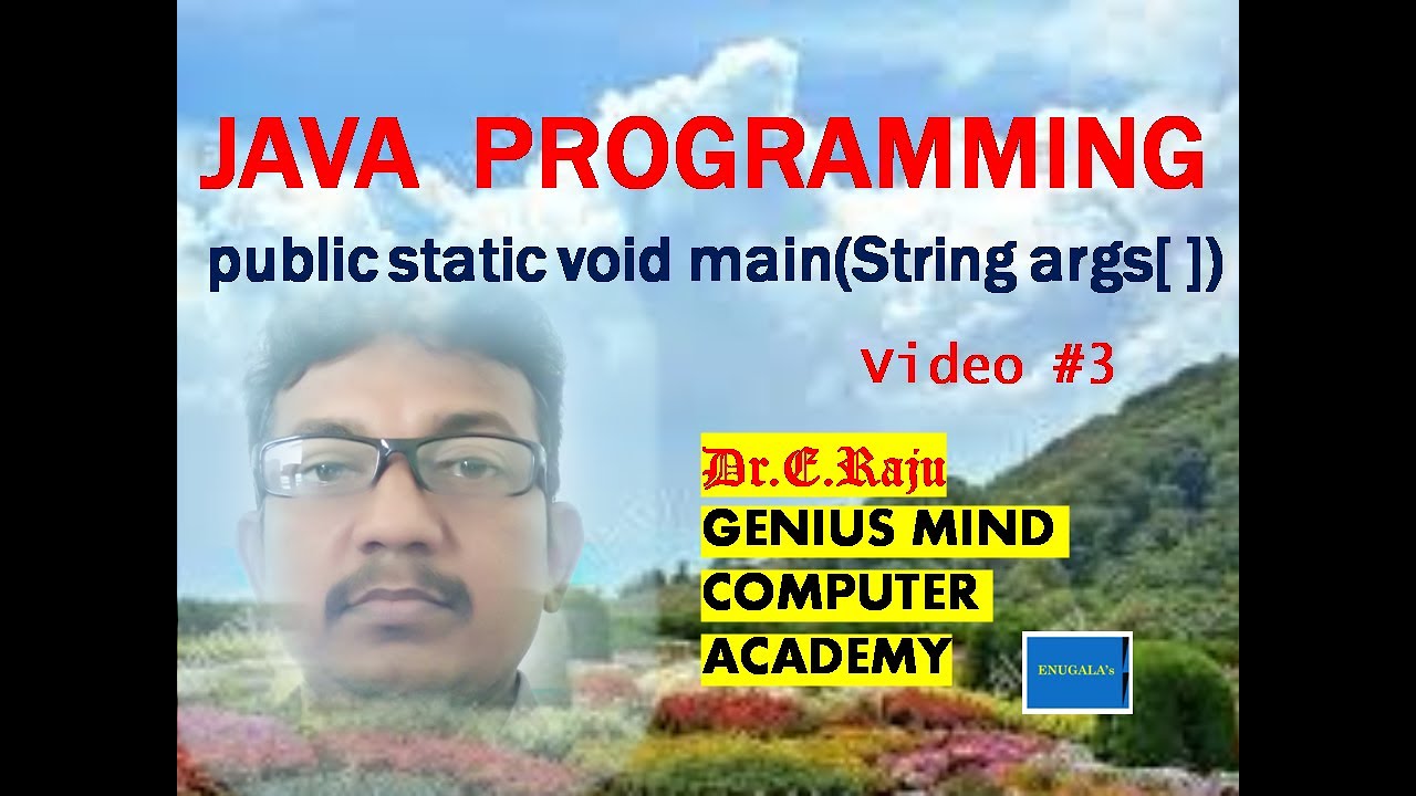 3. public static void main(String args[ ]) in Java | Explained | by Dr ...