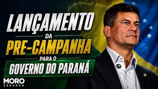 LANÇAMENTO DA PRÉ-CAMPANHA PARA O GOVERNO DO PARANÁ