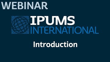Intro to IPUMS International Webinar | March 28, 2019