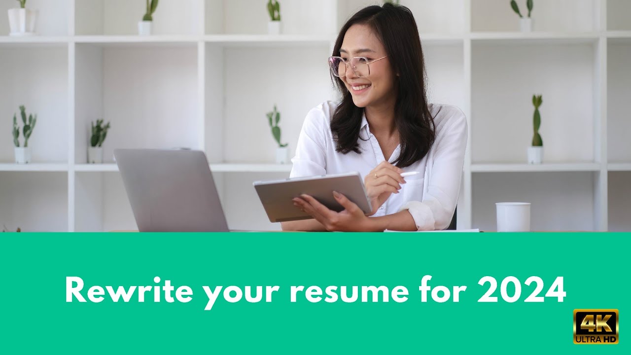 Rewrite your resume for 2024