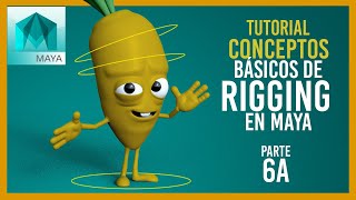 Conceptos básicos de rigging en Maya ::: Parte 6 A Body character Curso GRATUITO de rig en Maya ❤️