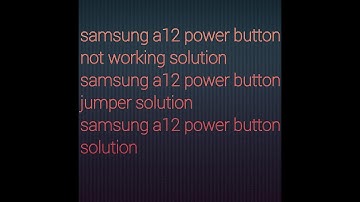 samsung A12 / M12 power button not working solution / samsung A12 / M12 power button jumper solution