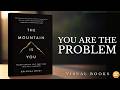 This Book Will Change Your Life 🔥 | The Mountain Is You (Full Audiobook Summary)