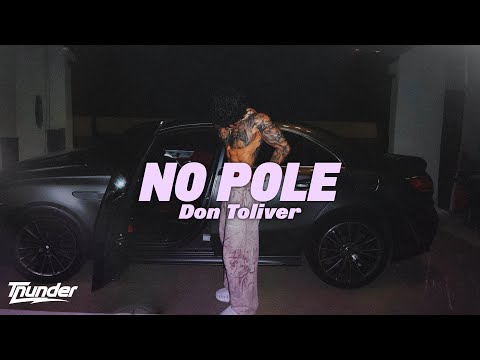 Don Toliver - No Pole | Lyrics