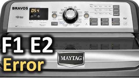 F1 E2 Error Code SOLVED!!! Maytag Bravos Top Load Washer Washing Machine