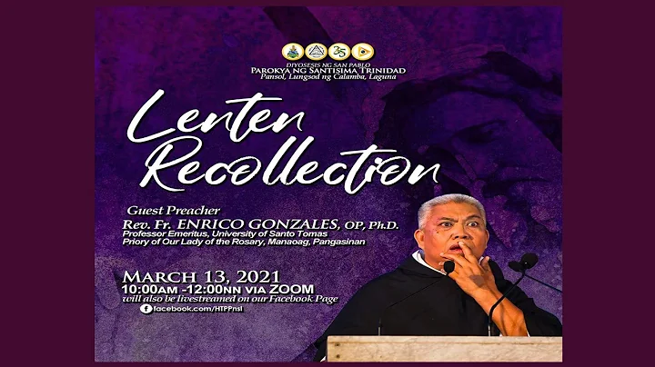 Timeless Wisdom | Lenten Recollection | Fr Enrico D. Gonzales, OP