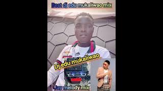 Jay  melody mix dj edu 