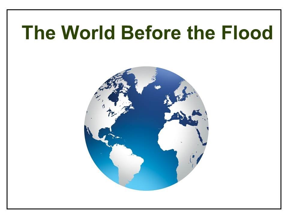 Map Of The World Before The Flood World Before the Flood   YouTube