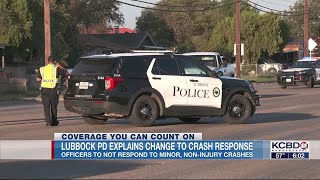 Lubbock Police Department explains change of response to minor, non-injury crashes