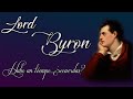 Hubo un tiempo...¿recuerdas? ~ Lord Byron