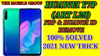 Huawei Y7part L29 Frp Bypass U0026 Huawei Id Remove 2021 New Method