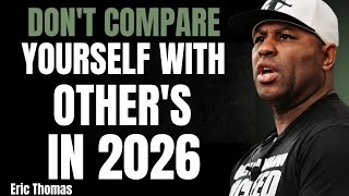 Información Don’t Compare Yourself With Others | ( Eric Thomas Powerful Motivational Speech ) Actualización