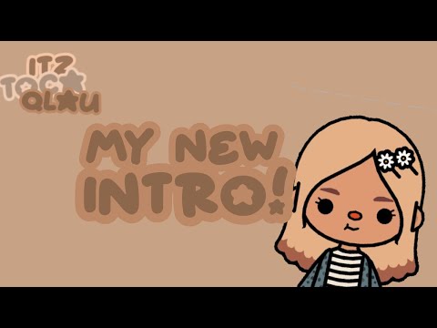 My new intro! | Creds to A yt tut | ITz Toca Qlau