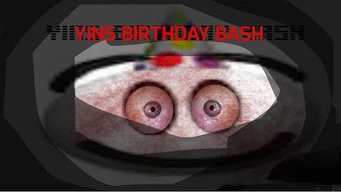 YINS BIRTHDAY BASH REIMAGINED: Baldi Fan Game
