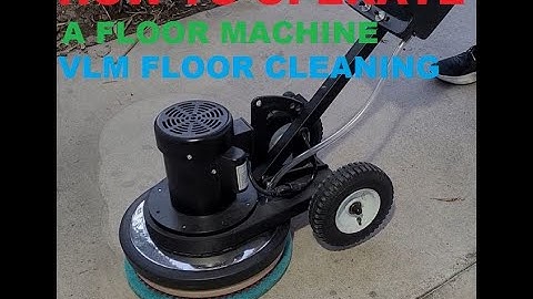 How To Use a Floor Buffer