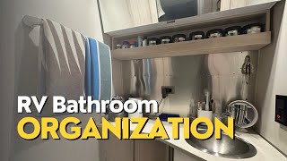 RV Bathroom and Shower Organization Ideas
