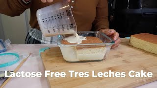 Lactose Free Tres Leches Cake