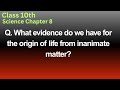 What evidence do we have for the origin of life from inanimate matter?