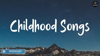 Childhood Songs ~ ZAYN, Sia, Katy Perry, Charlie Puth, ZAYN,...(Lyrics)