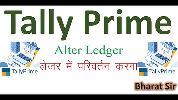 Tally Prime : Alter Ledger | How to alter / edit / modify ledgers in TallyPrime