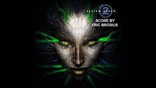 Eric Brosius-System Shock 2--Track 3--Engineering