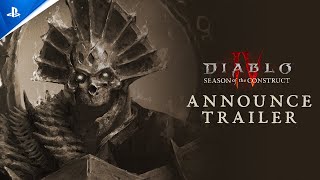 Diablo IV - Season of the Construct - Narrative Trailer | PS5 & PS4 Games