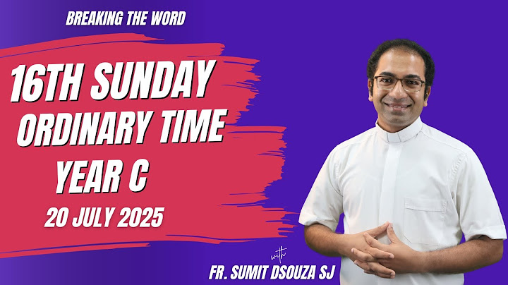 Homily 16th Sunday in Ordinary Time Year C I Homily 20 July 2025 Year C I प्रवचन 20 जुलाई 2025