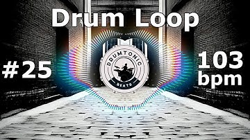 #25 Drum Loop 103 bpm 🥁 3 Drum Pattern Variations 🥁 Bass Guitar Backing Tracks 🥁 DrumTonic