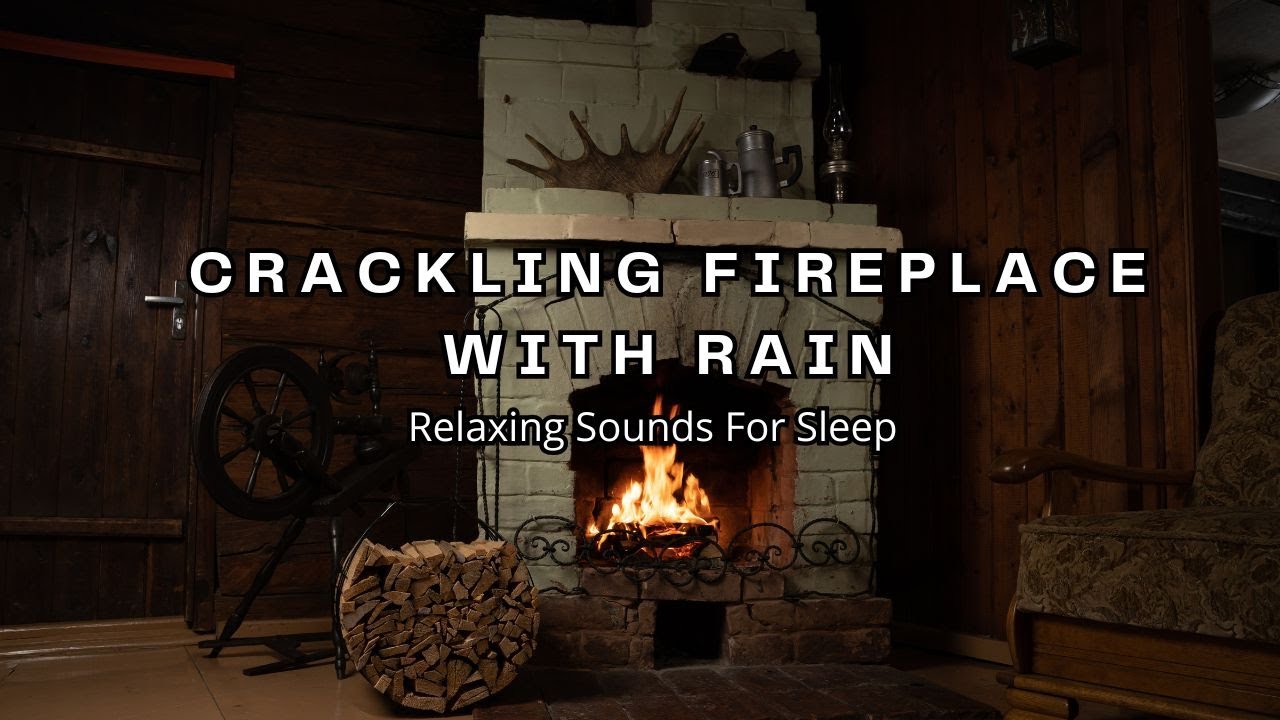 Cozy Crackling Fireplace & Rain Sounds | 3 Hours of Relaxing Ambience ...
