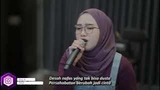 SAHABAT JADI CINTA -ZIGAS (COVER BY INDAH YASTAMI)