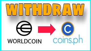 Withdraw Worldcoin To Coins.ph World App