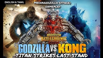 PUBG MOBILE | GODZILLA VS. KONG | TITAN STRIKES:LAST STAND | MECHAGODZILLA ATTACK | FUNNY VERSION🤣|