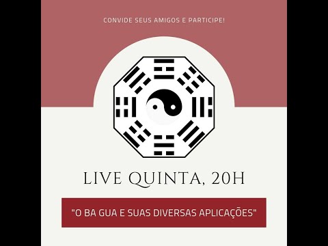 Live: O Ba Gua e suas diversas aplicações