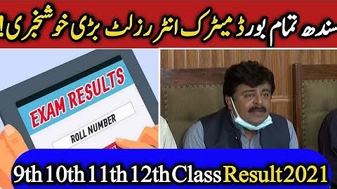 Sindh All Board 9th 10th 11th 12th result 2021 - Matric result 2021 Sindh - 10th result 2021 sindh