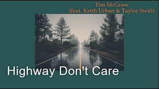 Highway Don't Care [THAISUB/แปลไทย] — Tim McGraw (ft. Keith Urban & Taylor Swift) )