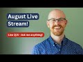 Data Analyst Q/A Livestream | August Livestream | Ask Me Anything!