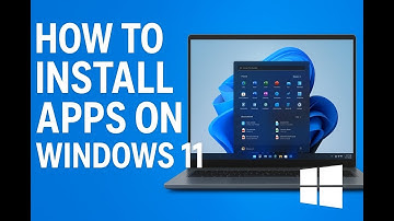 How to Install Apps on Windows 11 | Step-by-Step Tutorial