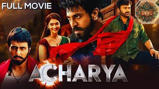 Acharya Full Movie   2024 New Released Hindi Dubbed Movie   Chiranjeevi, Ram Charan, Pooja Hegde