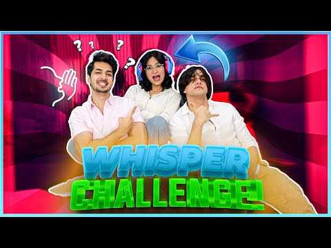 Funniest Whisper Challenge Ever ⋮ Ft. Mohsin Khan & Noorin Sha