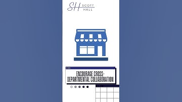 Encourage Cross Departmental Collaboration